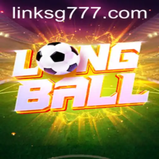Exploring the Exciting World of LongBall: Unveiling the New Gameplay Trend with SG777