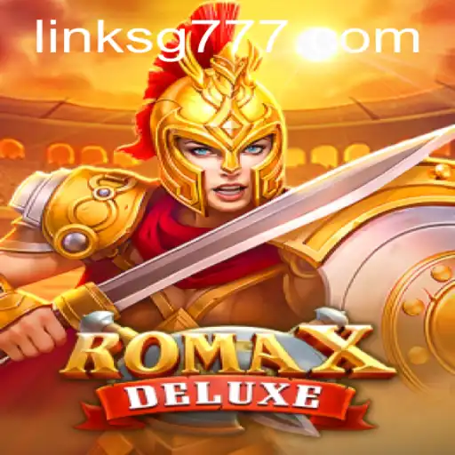Explore the Thrills of RomaXDeluxe with SG777