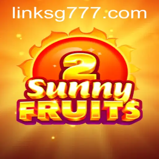 Exploring the Vibrant World of SunnyFruits2: A Gaming Odyssey with SG777